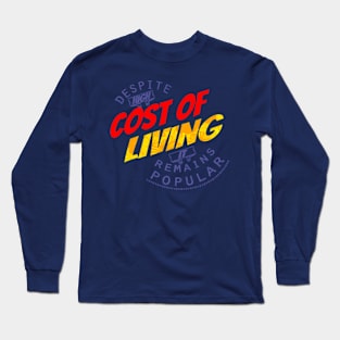 High Cost but still popular Long Sleeve T-Shirt